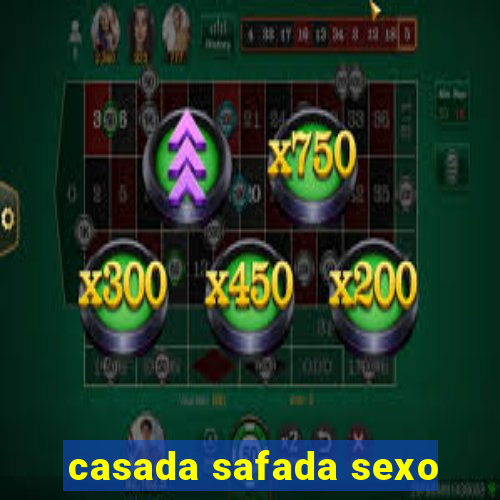 casada safada sexo